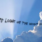 look-for-brighter-side-of-life